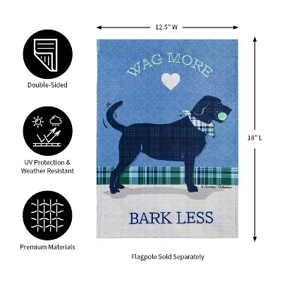 Evergreen Wag More, Bark Less Garden Burlap Flag 12.5 X 18 Inches Indoor Outdoor Decor 9 Evergreen Wag More, Bark Less Garden Burlap Flag 12.5 X 18 Inches Indoor Outdoor Decor - Image 7